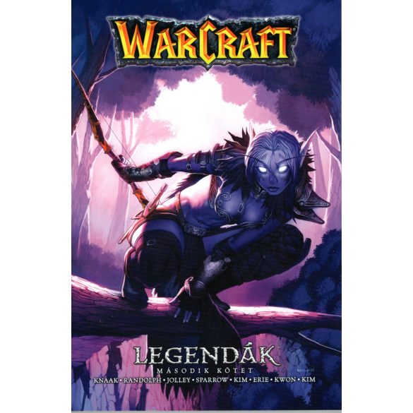 Warcraft - Legendák 2.kötet