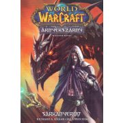 Word of Warcraft - Árnyékszárny 2.kötet: Sárkányerőd