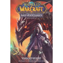 Word of Warcraft - Árnyékszárny 2.kötet: Sárkányerőd
