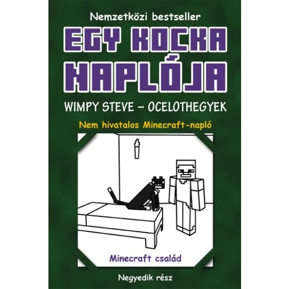 Egy kocka naplója 4. Minecraft Diary: Wimpy Steve - Ocelothegyek