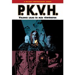 P.K.V.H. 2.kötet - Velence lelke