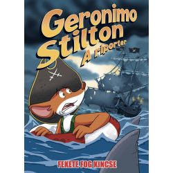 Geronimo Stilton - A riporter  - Fekete Fog kincse