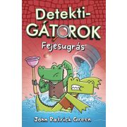 Detektigátorok 2.kötet - Fejesugrás