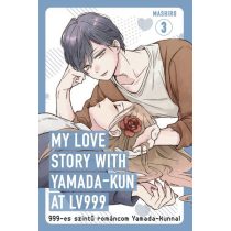   My Love Story with Yamada-Kun at LV999 - 3.kötet (magyar nyelvű)