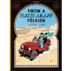 Tintin kalandjai - Tintin a fekete arany földjén
