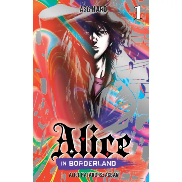 Alice in Borderland 1. Alice Határországban 1.kötet (előrendelés)