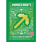 Minecraft -  A Túlélő mód kézikönyve