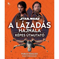 Star Wars: A Lázadás hajnala (illusztrált képeskönyv)