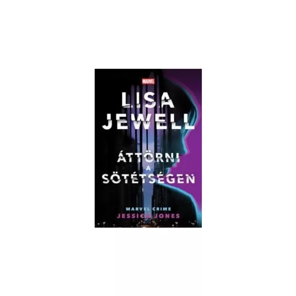 Áttörni a sötétségen - Jessica Jones