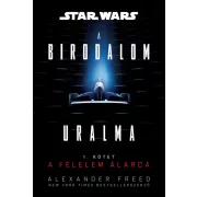   Star Wars: A félelem álarca - A Birodalom uralma-sorozat 1.kötet (regény) - előrendelés