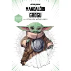   Star Wars: A mandalóri és Grogu - A színezés művészete (előrendelés)