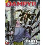 Dampyr 2. - A sötétség gyermeke - Éjjeli horda