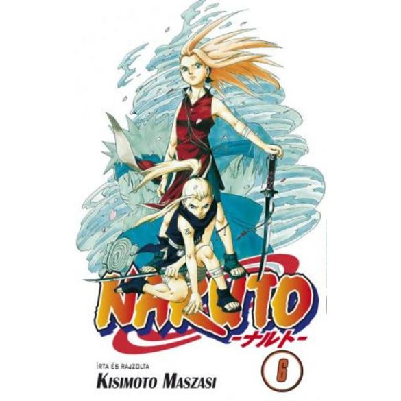 Naruto 6 - A Halál Erdejében!