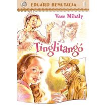 Eduárd beutatja 1. - Tinglitangó