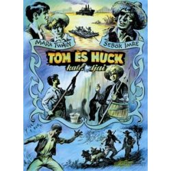 Tom és Huck kalandjai  #képregény