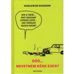 ÖÖÖ...Nevetnem kéne ezeken?