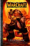 Warcraft: Legendák 1.kötet
