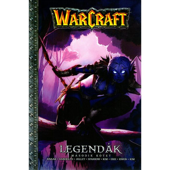 Warcraft: Legendák 2.kötet
