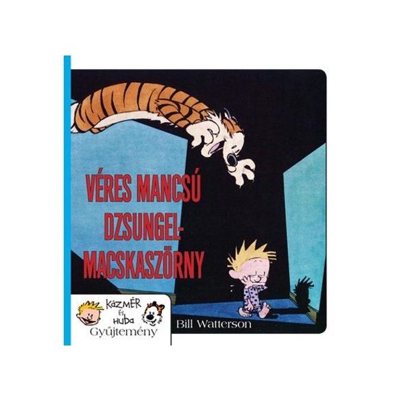 Kázmér és Huba 9. - Véres mancsú dzsungel-macskaszörny