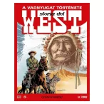 A Vadnyugat története 6.kötet - Comancherók!