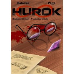 Hurok - Kiegészítő történet: A tudomány oltárán
