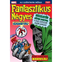 Fantasztikus Négyes - Az ezüstkor hősei 2.kötet