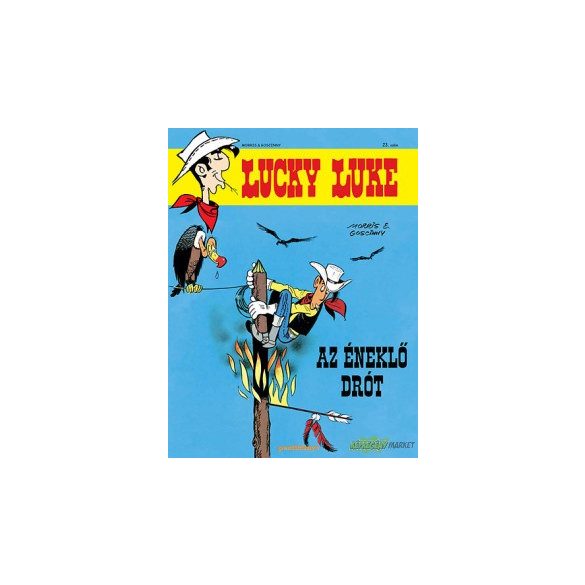Lucky Luke 23. - Az éneklő drót