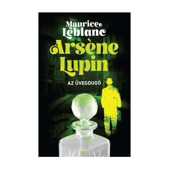 Arsene Lupin - Az üvegdugó