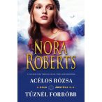 Acélos rózsa - Tűznél forróbb (A hold árnyéka 3-4)