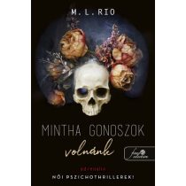 Mintha gonoszok volnánk