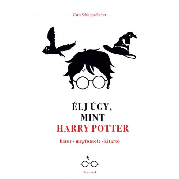 Élj úgy, mint Harry Potter