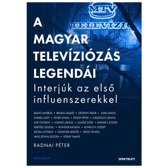 A magyar televíziózás legendái