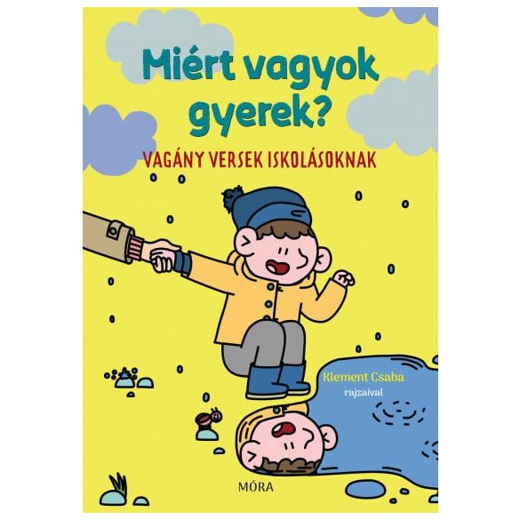 Miért vagyok gyerek?