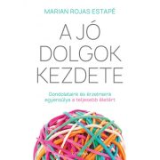 A jó dolgok kezdete