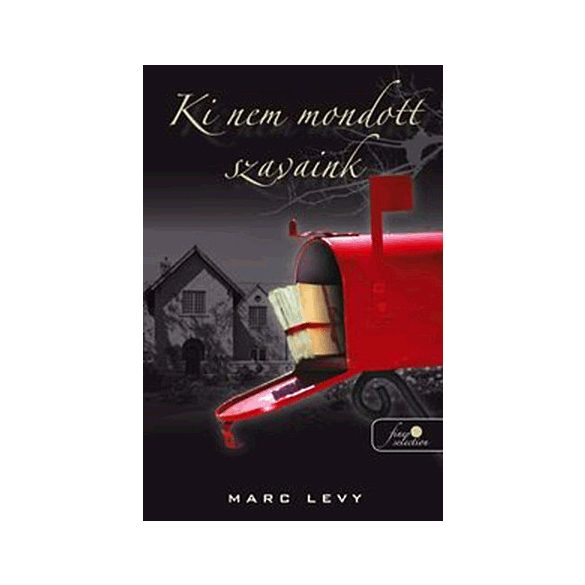 Ki nem mondott szavaink