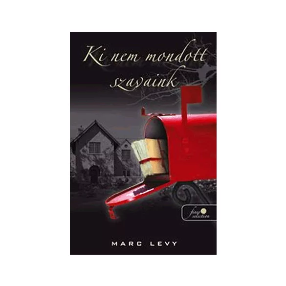 Ki nem mondott szavaink