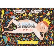 A király, akinek nem volt semmije