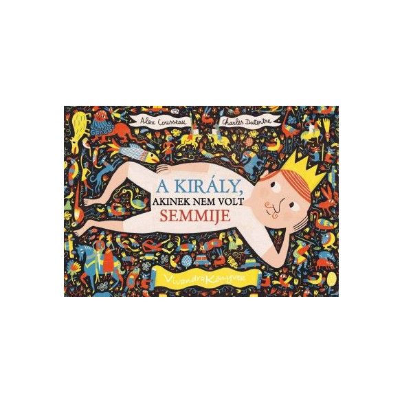 A király, akinek nem volt semmije