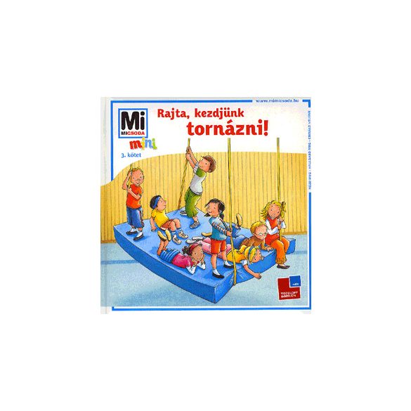 Rajta, kezdjünk tornázni!