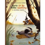 Borz úr és róka asszony - 3. micsoda csapat!