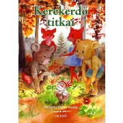 Kerekerdő titkai