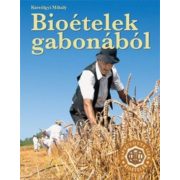 Bioételek gabonából