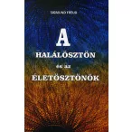 A halálösztön és az életösztönök