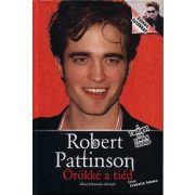 Robert Pattinson - Örökké a tiéd