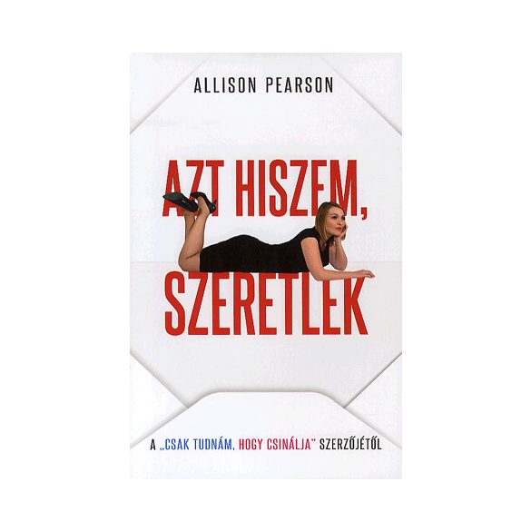 Azt hiszem, szeretlek