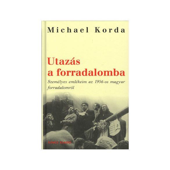 Utazás a forradalomba