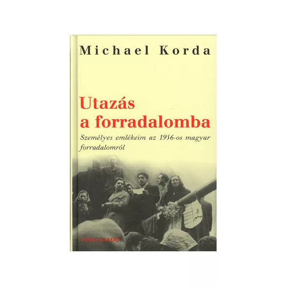 Utazás a forradalomba