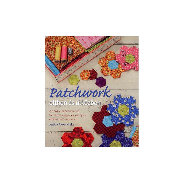 Patchwork otthon és útközben