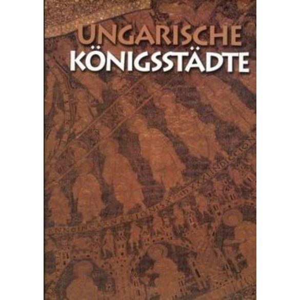 Ungarische Königsstädte