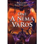 Oni: A néma város